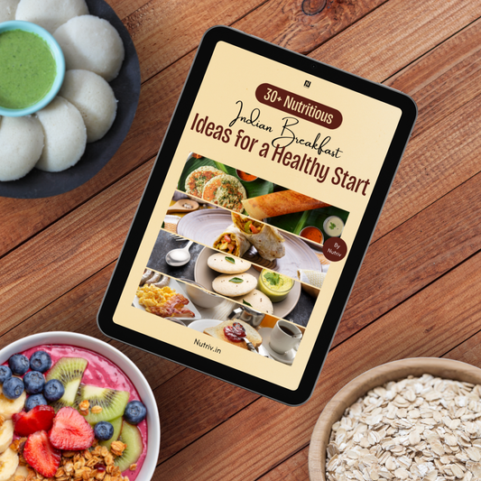 30+ Nutritious Indian Breakfast Ideas for a Healthy Start!